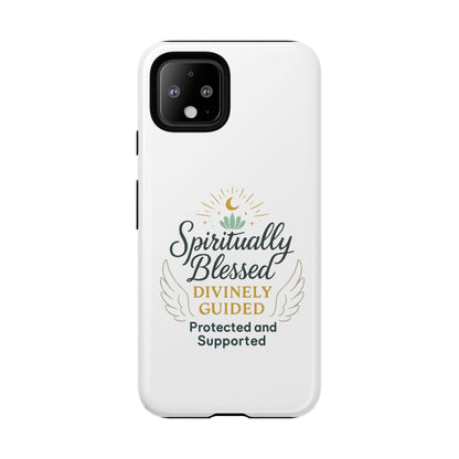 Custodia per telefono Spiritually Blessed — "Divinamente guidato, protetto e supportato"