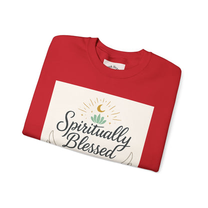 Felpa girocollo Spiritually Blessed — Pullover ispiratore "Spiritualmente benedetto, divinamente guidato" 