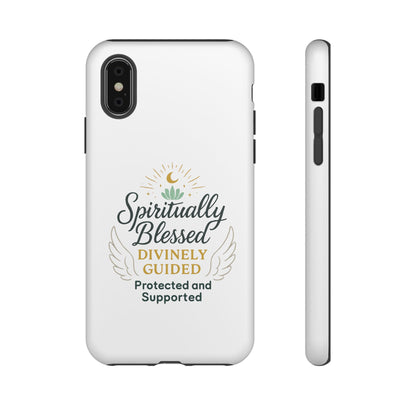 Custodia per telefono Spiritually Blessed — "Divinamente guidato, protetto e supportato"