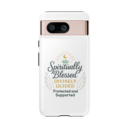 Custodia per telefono Spiritually Blessed — "Divinamente guidato, protetto e supportato"