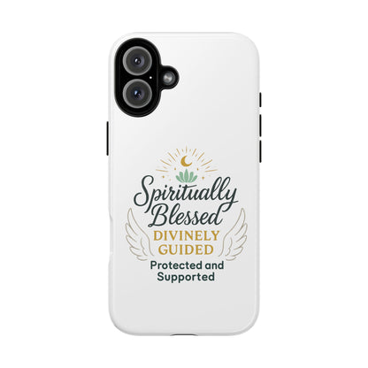 Custodia per telefono Spiritually Blessed — "Divinamente guidato, protetto e supportato"