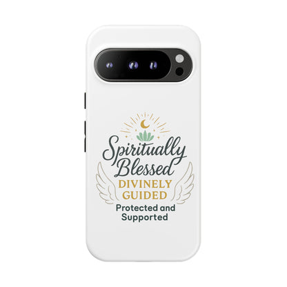 Custodia per telefono Spiritually Blessed — "Divinamente guidato, protetto e supportato"