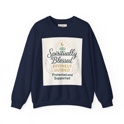 Felpa girocollo Spiritually Blessed — Pullover ispiratore "Spiritualmente benedetto, divinamente guidato" 