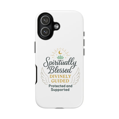 Custodia per telefono Spiritually Blessed — "Divinamente guidato, protetto e supportato"