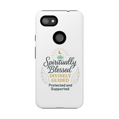 Custodia per telefono Spiritually Blessed — "Divinamente guidato, protetto e supportato"