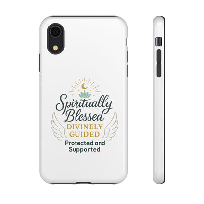 Custodia per telefono Spiritually Blessed — "Divinamente guidato, protetto e supportato"