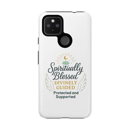 Custodia per telefono Spiritually Blessed — "Divinamente guidato, protetto e supportato"