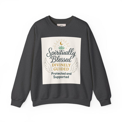 Felpa girocollo Spiritually Blessed — Pullover ispiratore "Spiritualmente benedetto, divinamente guidato" 