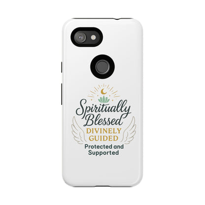 Custodia per telefono Spiritually Blessed — "Divinamente guidato, protetto e supportato"